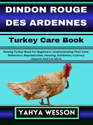 cover image of DINDON ROUGE DES ARDENNES Turkey Care Book